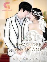 Novel The CEO’s Lavender Marriage by Erhaneya