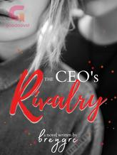 Novel The CEO’s Rivalry by Aubrey Garcia