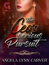 Novel The CEO’s Serious Pursuit by Angela Lynn Carver