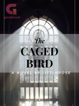 The Caged Bird