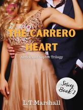 Novel The Carrero Heart (series book 2) by L.T.Marshall