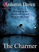 Novel The Charmer by Autumn Dawn