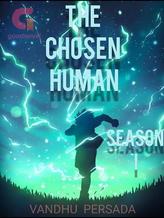 Novel The Chosen Human S1 by Vandhu Persada