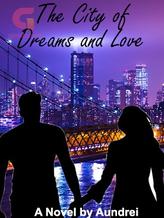 Novel The City of Dreams and Love by A.A. Tuazon