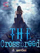 Novel The Crossbreed by D_senSei