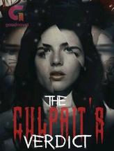 Novel The Culprit’s Verdict by KIDMINGUR