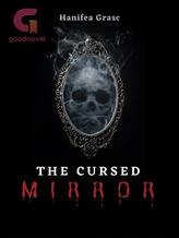 The Cursed Mirror