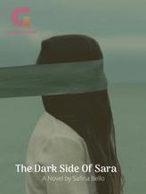 Novel The Dark Side Of Sara by Safina Bello