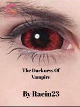 The Darkness Of Vampire