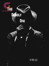 Novel The Deadly One by Mrs.rie