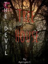 The Devil Tree House