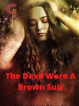 Novel The Devil Wore A Brown Suit Series by Lillith Mykals Kennedy