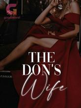 Novel The Don’s Wife by dailyy.Alex03