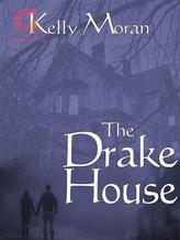 Novel The Drake House by Kelly Moran