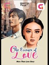 Novel The Essence of Love by Kinantitha