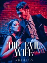 Novel The Evil Wife (English Edition) by Akihito