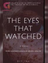 The Eyes That Watched (A Mafia Thriller)