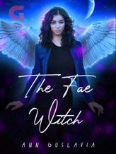 Novel The Fae Witch by Ann Guslavia