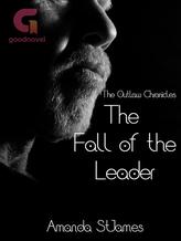 Novel The Fall of the Leader: The Outlaw Chronicles: Book Two by Vampire Whore