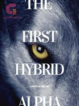 Novel The First Hybrid Alpha by Lagetha Miller