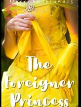 Novel The Foreigner Princess by Queenebunoluwa15