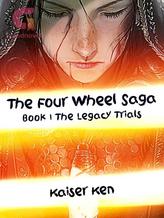 Novel The Four Wheel Saga by Kaiser Ken