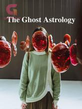 Novel The Ghost Astrology by Mai Trang Vũ