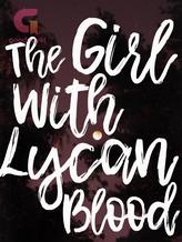 Novel The Girl With Lycan Blood by Sydney Marie