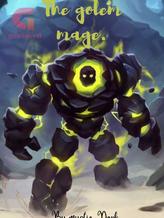 The Golem Mage