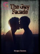 Novel The Guy Facade by Morgan Dawson