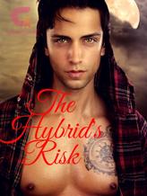 Novel The Hybrid’s Risk: Book 1 of The Hybrid’s Series by Shantae Red