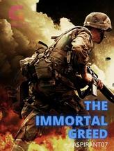 Novel The Immortal Greed by Aspirant07