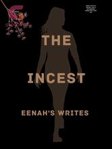 Novel The Incest by Eenah’s writes