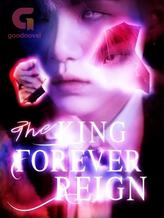 Novel The King: Forever Reign by Laika