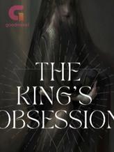 Novel The King’s Obsession by Midika