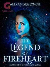 Novel The Legend of Fireheart by Alexandra