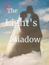 Novel The Light’s Shadow by ZDwamena