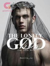 Novel The Lonely God by Benita Ritz