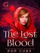 Novel The Lost Blood by Pop Corn