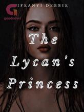 Novel The Lycan’s Princess by Dabized