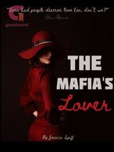 Novel The Mafia’s Lover by Jessica Spiff