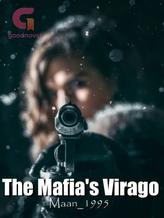 Novel The Mafia’s Virago by Maan_1995