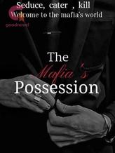 Novel The Mafia’s possession by Agni Aastha