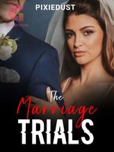 The Marriage Trials