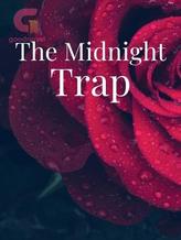 Novel The Midnight Trap by StrangeOutcast