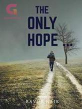 Novel The Only Hope by Aseno Creative