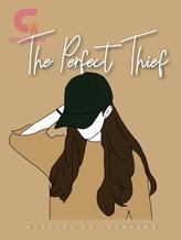 The Perfect Thief