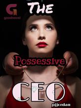 Novel The Possessive CEO by Pjjordan’da Dragon Sworn