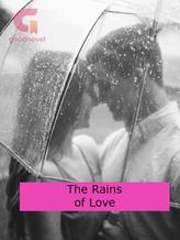 The Rains of Love