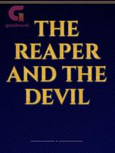 Novel The Reaper and The Devil by alexsircher